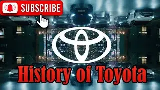 History of Toyota | brief history | background | cars | factories.