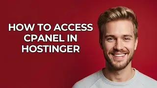 How To Access Cpanel In Hostinger - NEW! Step by Step