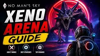 Full Beginners’ Guide for the New No Man's Sky Xeno Arena! 