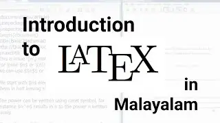 LaTeX Introduction in Malayalam | First Document in LaTeX | TeXworks Software | Part 1