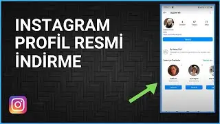 INSTAGRAM PROFİL RESMİ İNDİRME
