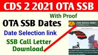 CDS 2 2021 OTA SSB Dates | CDS 2 2021 OTA SSB | OTA SSB Call Letter Download | CDS 2 2021 OTA cutoff