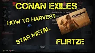 Conan Exiles (Xbox One) How to harvest Star Metal the best way (No explosives needed)