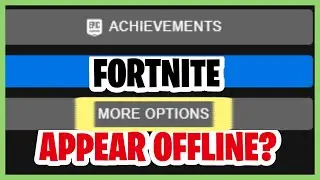 Fortnite HOW TO APPEAR OFFLINE TO FRIENDS? How To Appear Offline To Friends On Fortnite
