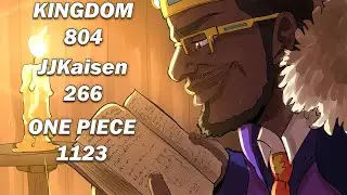 One Piece Chapter 1123 - JJK Chapter 266 - Kingdom Chapter 804 LIVE Reactions