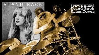 Stevie Nicks - Stand Back (1983) Drum Cover #stevienicks #fleetwoodmac  #80smusic