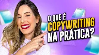 O Que é Copywriting? Aprenda Como Funciona com EXEMPLOS
