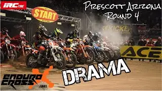 2021 Endurocross Drama! Round 4, Prescott AZ!