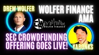 Wolfer Finance AMA: SEC Reg C Crowdfunding Offering Launching Today! (May 25th 2024)