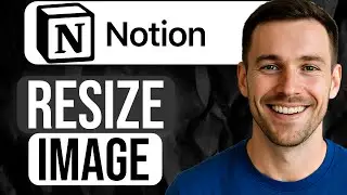How to Resize an Image in Notion (Step-by-Step Tutorial) 2025