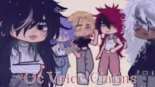 ☆ Oc voice claims + introduction ☆