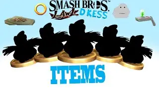 Smash Bros Lawl D Kess ITEMS