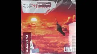 Asfand 34 - Euphoria