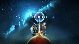Starfield - Day One