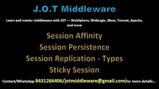 Session Replication, Session Persistence, Session Affinity - Explained - JOT Middlewrare
