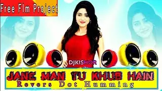 Jane Man Tu Khub hai(New Style Reverse 3d Dot Humming Free Flm project) /! Durga puja Spl
