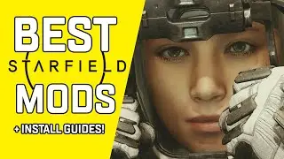Best Starfield Mods Available NOW And How To Install Them!