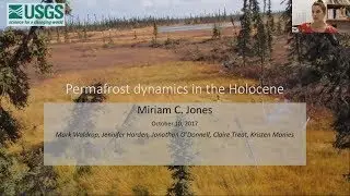 Miriam Jones: Permafrost thaw dynamics vesves implication - The Best Documentary Ever