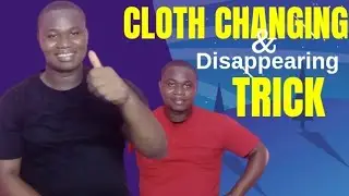 Cloth changing and Disappearing Trick || Victor Okon tutorial