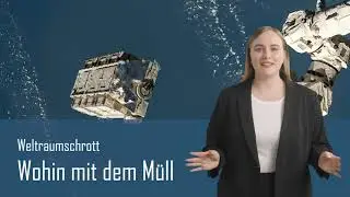 Daily News 08.03.2024 -- Was passiert mit dem Schrott aus dem All?