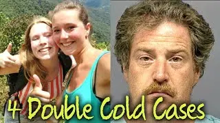 4 Double Cold Cases With Horrible Outcomes