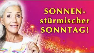 Intensiver Sonntag:  SONNENBLITZ & SONNENSTURM! 🔥⚡️ 2.8.2026 💥 Kosmischer Wetterbericht