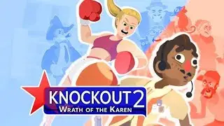 Knockout 2: Wrath of the Karen - Gameplay | Android Apk #Knockout2WrathoftheKaren #knockout #newgame