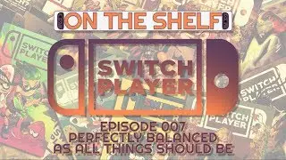 Podcast 007 - We've Got Issues - Special Guest: Paul Murphy - Switch Player