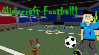 Minecraft Piłka Nożna #1:  Gooooll !!