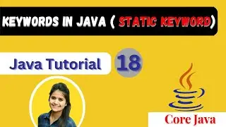 Static keyword in java | types of keywords in java | core java tutorials
