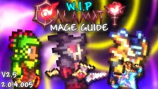 WIP Calamity Magic Class Progression Guide (Version 2.0.4.005+)