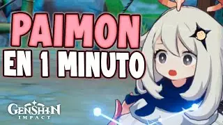 PAIMON EN 1 MINUTO - Genshin Impact