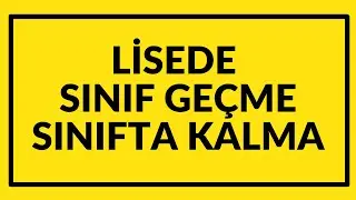 #Lisede #Sınıf #geçme #Sınıfta #kalma şartları (#LİSEDE SINIF GEÇME SİSTEMİ | SINIFTA KALMA)