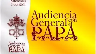 SuyapaTV Audiencia General con el Papa