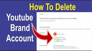 How to delete brand account from youtube || Pakistan Tech