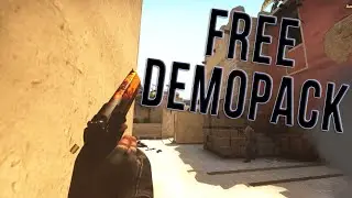 MY CS:GO DEMOPACK (UPDATED 2018) - FREE DOWNLOAD