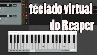 Teclado virtual do Reaper - JOGO RÁPIDO #43