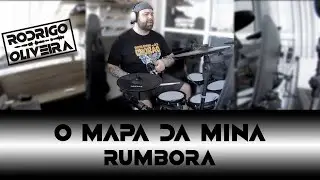 O Mapa da Mina - Rumbora - Drum Cover