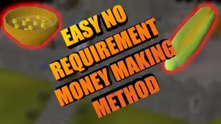 OSRS LOW LEVEL MONEY MAKING METHOD 2020