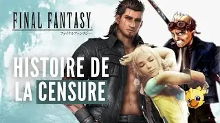 La censure dans les jeux Final Fantasy #LOREFF