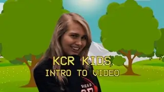 KCR Kids - Intro to Video