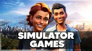 Best 10 Simulator games for your low end pc ✅