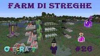 OreCraft #26 - FARM di STREGHE /w IlNabboDiT