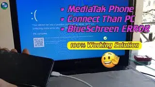 MTK Phone Connect Than Blue-Screen Error Showing Problem Fix By GsmRaJA