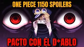 ONE PIECE 1150 (PRIMEROS SPOILERS CONFIRMADOS) PACTO CON EL DIABLO🤯😱