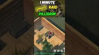 1 Minute Raid - PiLLiGRiM | Last Day on Earth: Survival