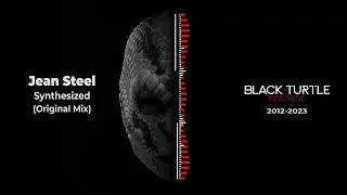 Jean Steel - Synthesized (Original Mix) [BTR543]