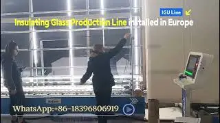 Double Glazing Glass Production Line,Automatic Insulated Glass Machine #doubleglazing #doubleglazed