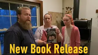 Book 2 Announcement, Our Handmade House, Adventures in Life, Country Living, and Sustainability