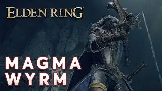 【ELDEN RING】Magma Wyrm Makar Boss Fight